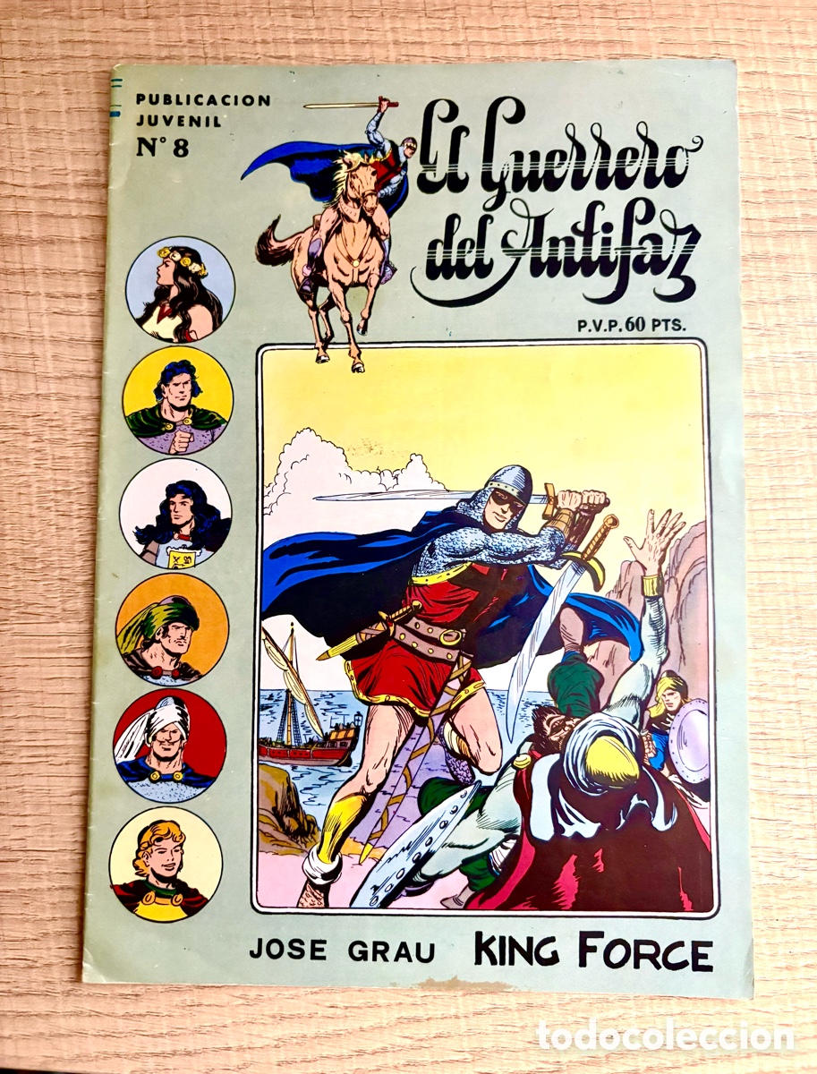 Tebeos: C&oacute;mic El Guerrero del Antifaz N&ordm; 8 (1973) - Ed. Valenciana - Incluye King Force (Jos&eacute; Grau)