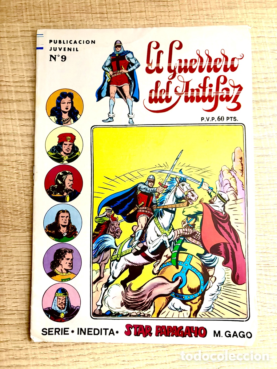 Tebeos: C&oacute;mic El Guerrero del Antifaz N&ordm; 9 (1973) - Ed. Valenciana - Serie In&eacute;dita Star Papagayo (M. Gago)