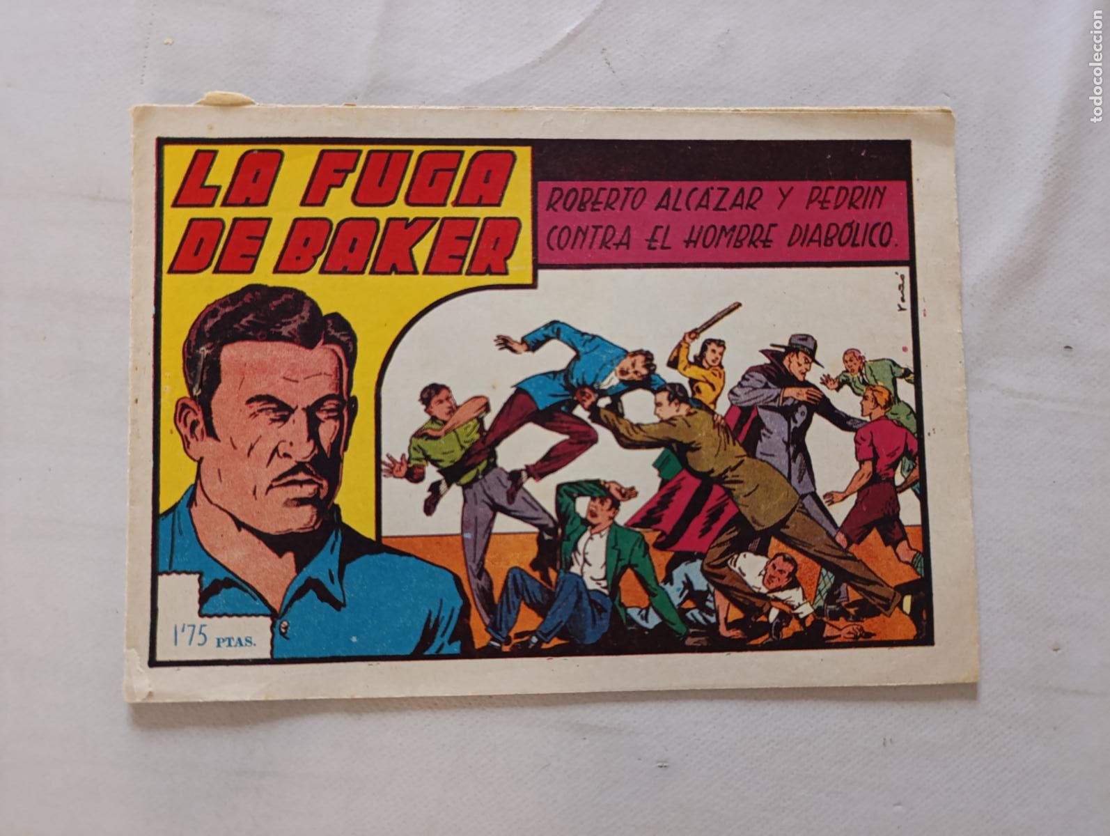 Tebeos: ROBERTO ALCAZAR Y PEDRIN N&ordm; 106 - LA FUGA DE BAKER - VALENCIANA - ORIGINAL (HV)