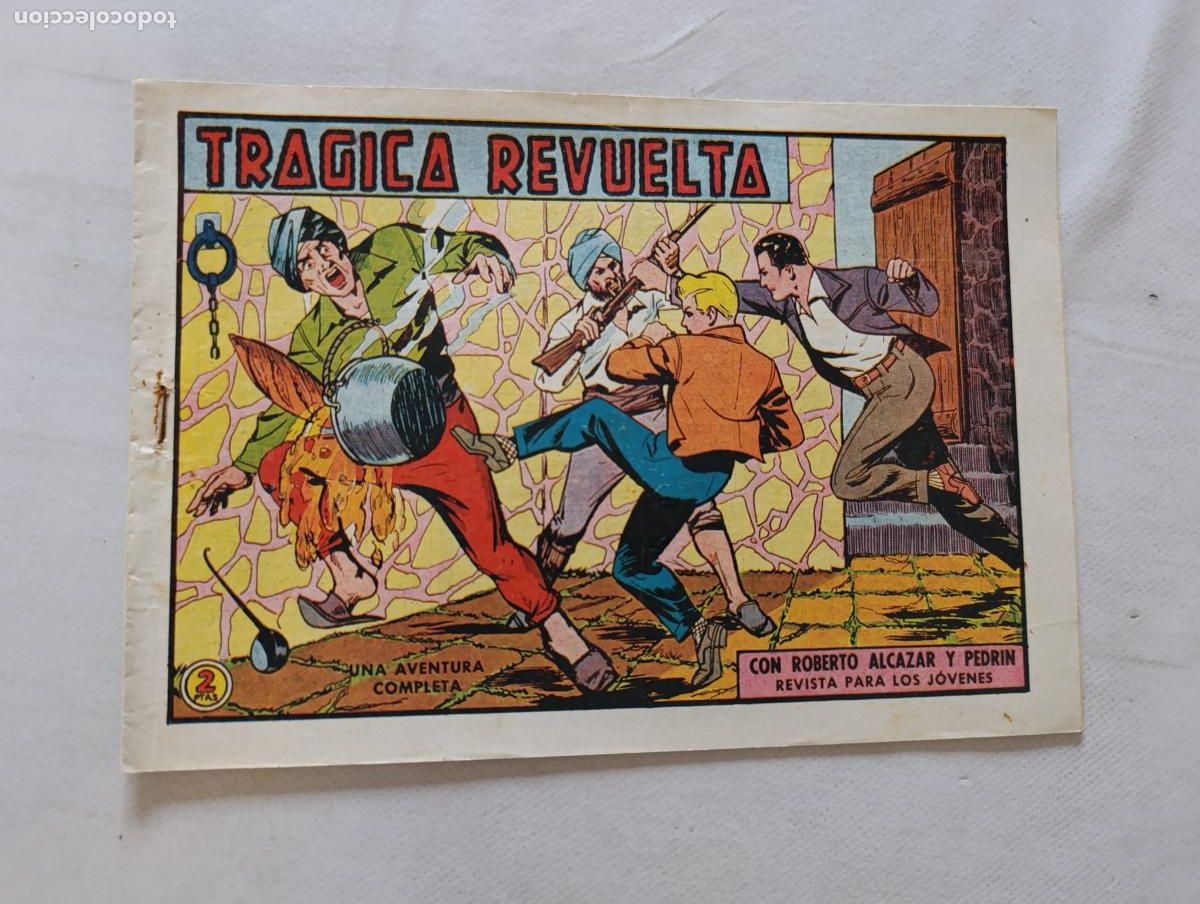 Tebeos: ROBERTO ALCAZAR Y PEDRIN N&ordm; 539 - TRAGICA REVUELTA - VALENCIANA - ORIGINAL (HV)
