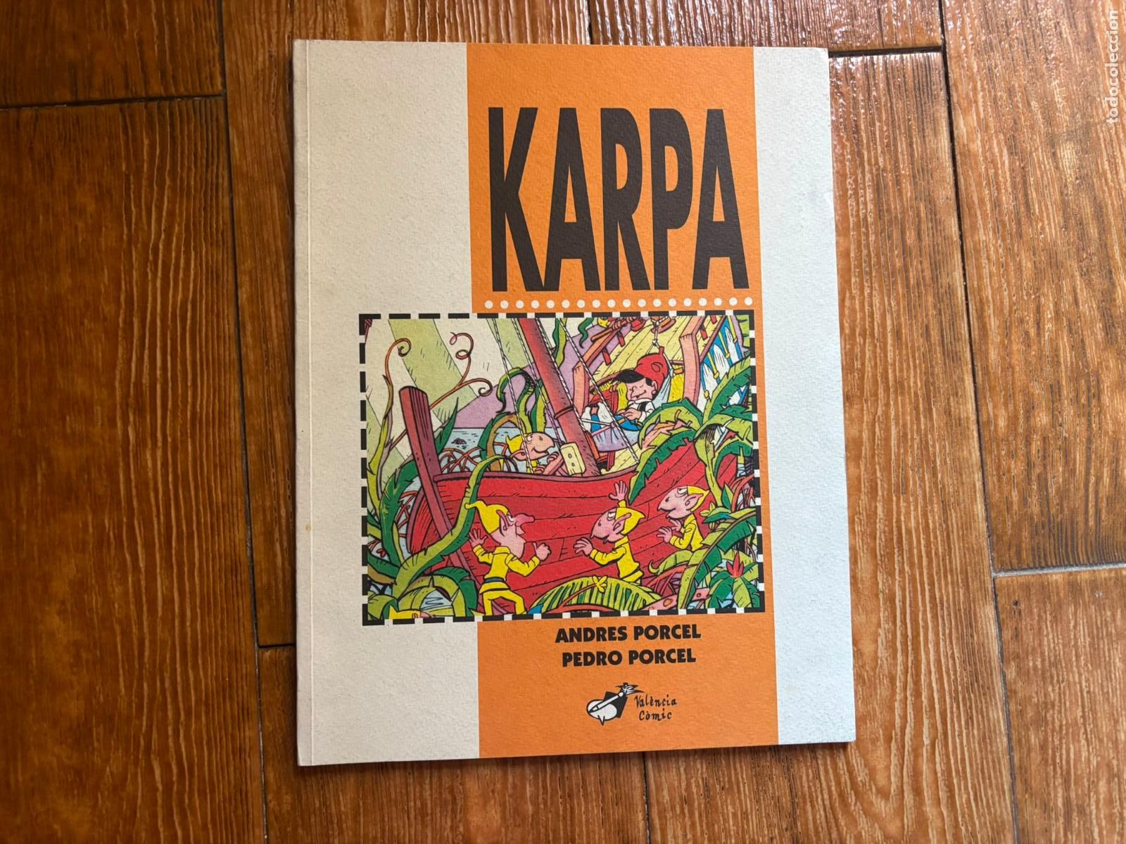 BDs: KARPA - ANDRES PORCEL-PEDRO PORCEL - VAL&Egrave;NCIA C&Oacute;MIC - A&Ntilde;O 1993 PUMBY