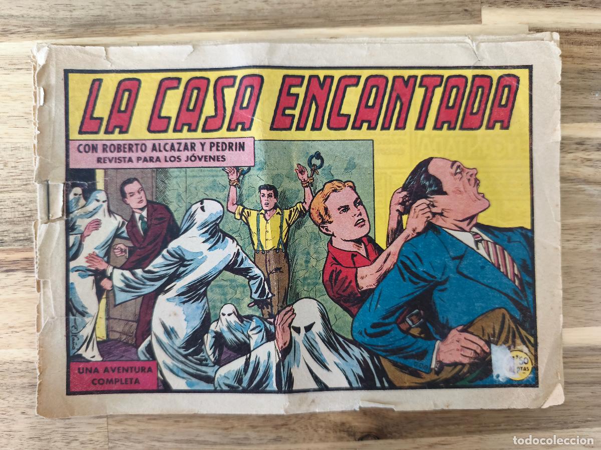 Tebeos: ROBERTO ALCAZAR Y PEDRIN - LA CASA ENCANTADA - Edici&oacute;n Original