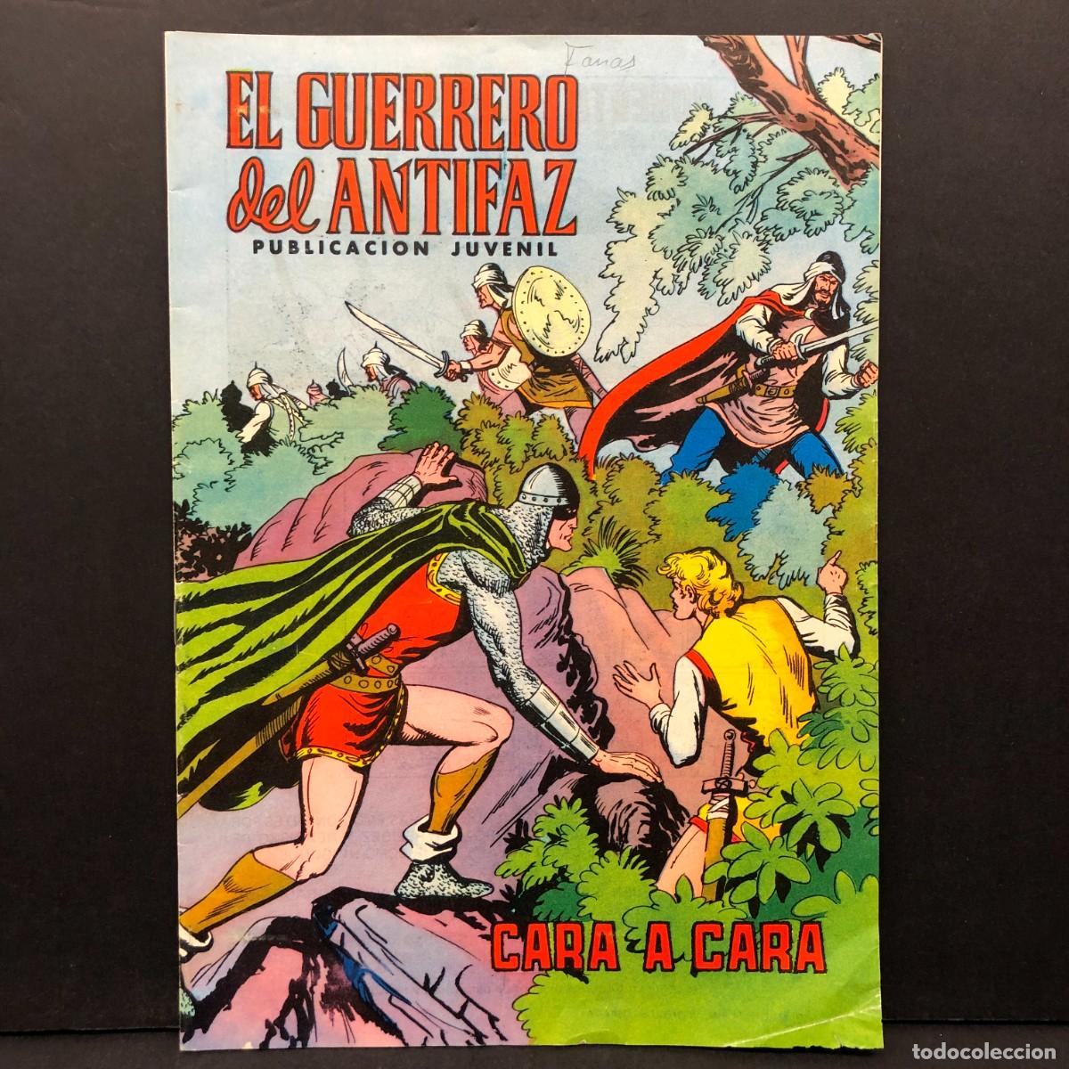 Tebeos: EL GUERRERO DEL ANTIFAZ - CARA A CARA - PUB. JUVENIL - EDITORA VALENCIANA / 1415