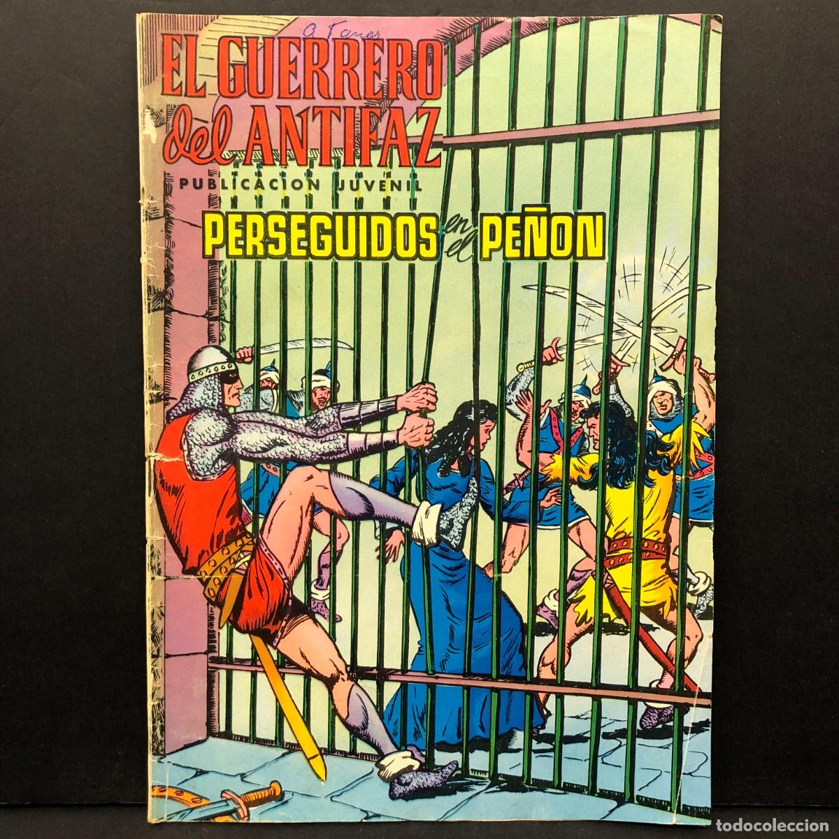 Tebeos: EL GUERRERO DEL ANTIFAZ - PERSEGUIDOS EN EL PE&Ntilde;ON - PUB. JUVENIL - EDITORA VALENCIANA / 1416