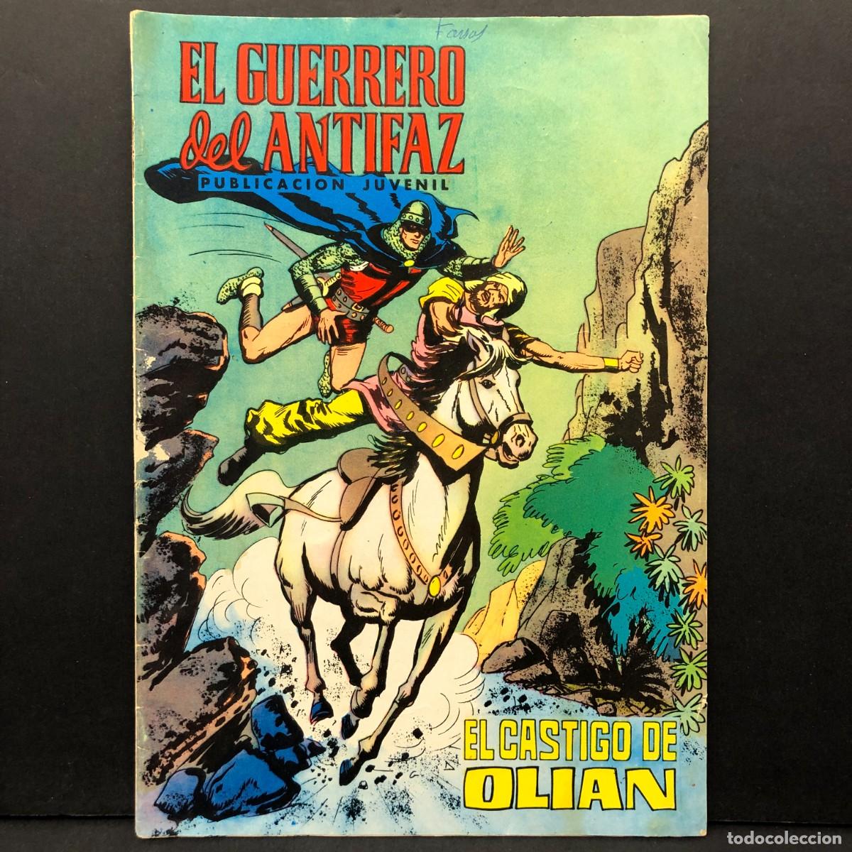 Tebeos: EL GUERRERO DEL ANTIFAZ - EL CASTIGO DE OLIAN - PUB. JUVENIL - EDITORA VALENCIANA / 1430