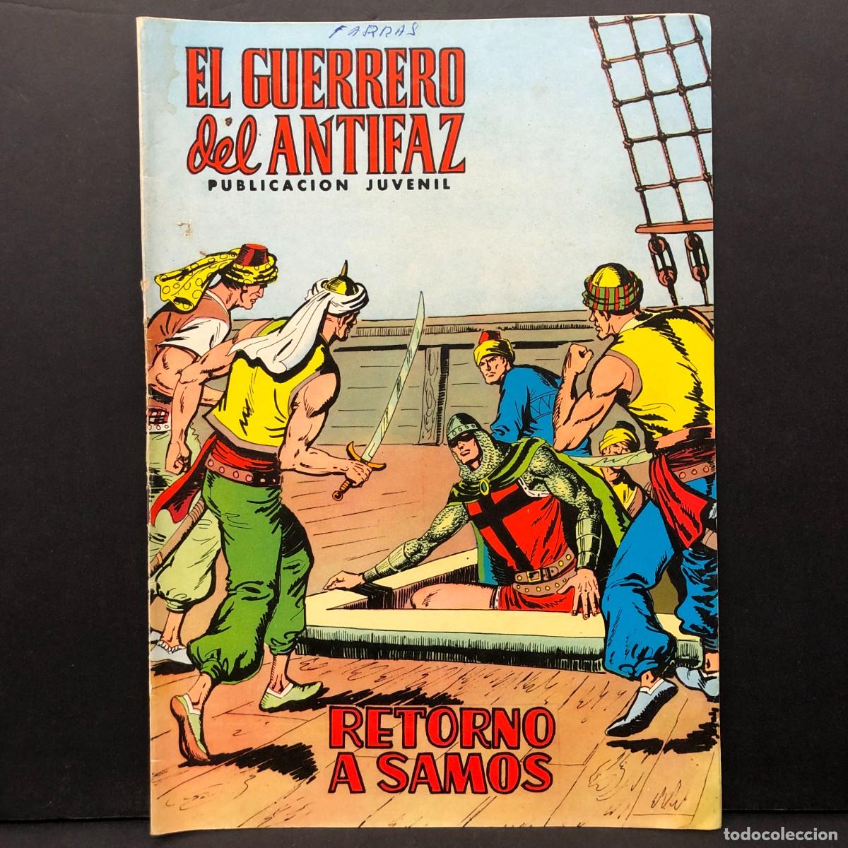 Tebeos: EL GUERRERO DEL ANTIFAZ - RETORNO A SAMOS - PUB. JUVENIL - EDITORA VALENCIANA / 1433