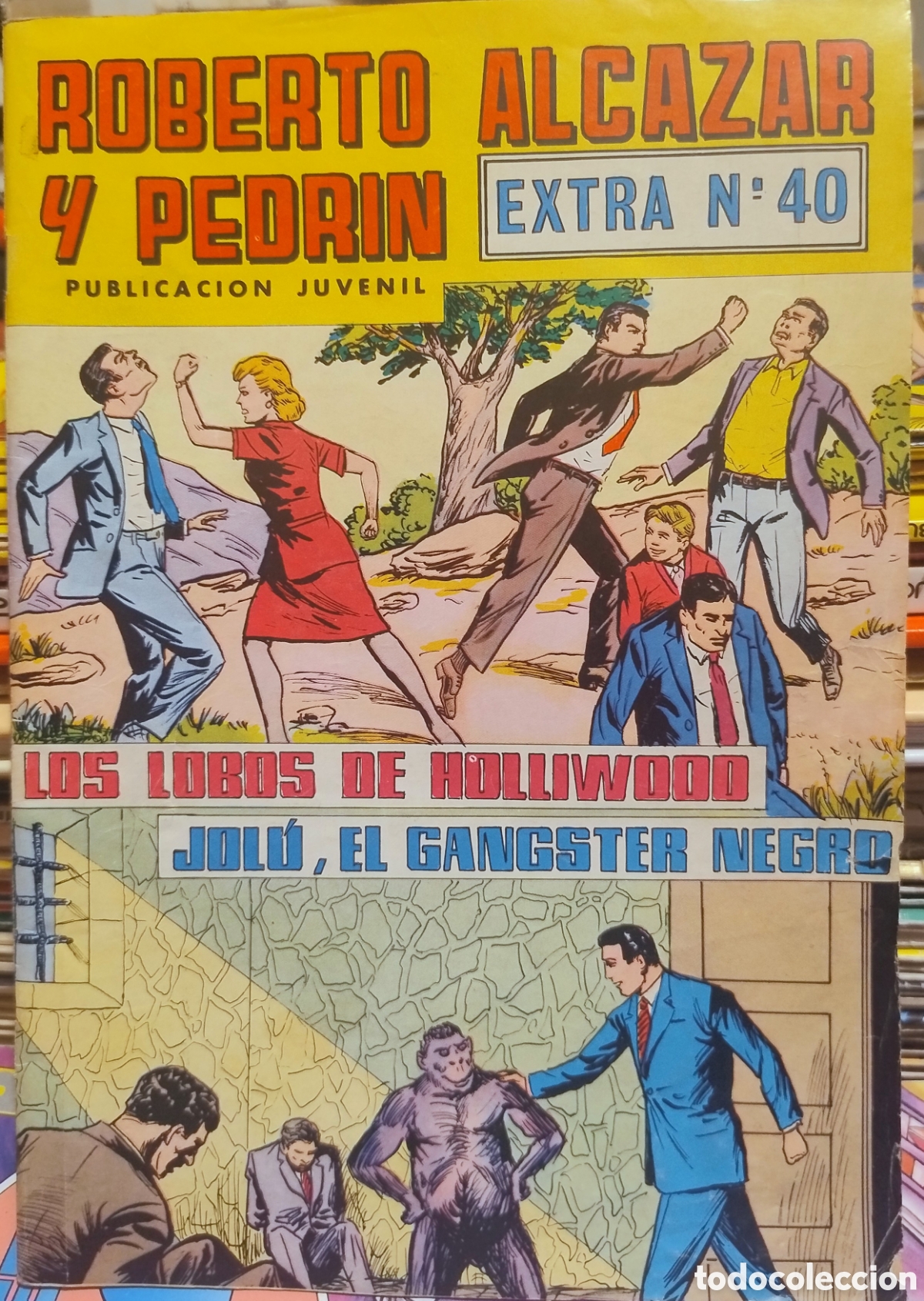 Tebeos: Roberto Alc&aacute;zar y Pedr&iacute;n n&uacute;mero 40