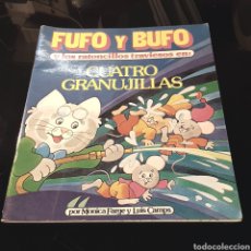 Tebeos: (FYF) FUFO Y BUFO. CUATRO GRANUJILLAS. N°1