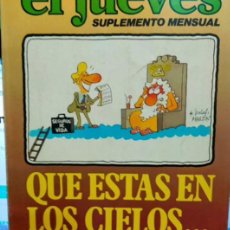 Tebeos: QUE ESTAS EN LOS CIELOS. 1979.EL JUEVES. Lote 314180178