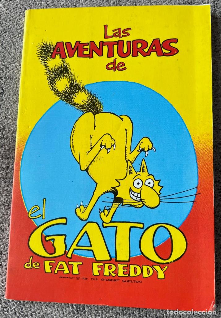 Tebeos: LAS AVENTURAS DE EL GATO DE FAT FREDDY - EDICIONES LA C&Uacute;PULA 1981 - Foto 1