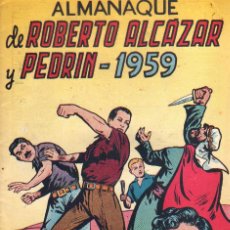 Tebeos: ALMANAQUE ROBERTRO ALCAZAR Y PEDRIN 1959. Lote 363849540