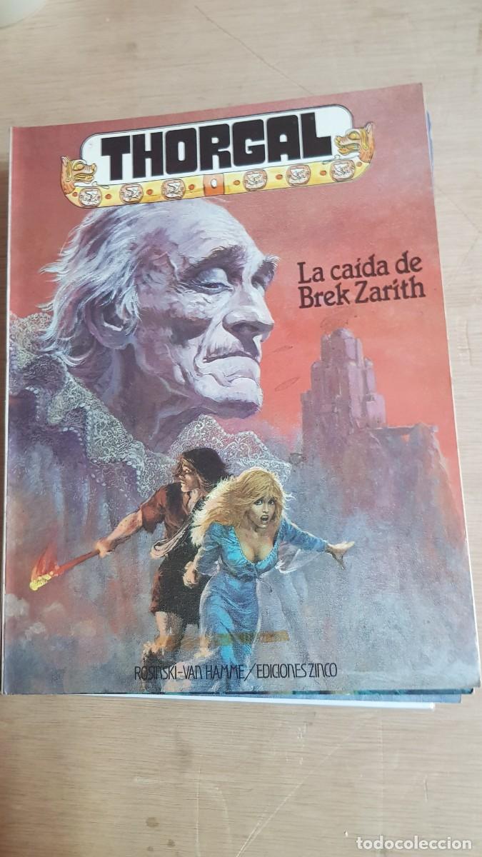 Tebeos: THORGAL : LA CAIDA DE BREK ZARITH...TAPA BLANDA de ZINCO - Foto 1