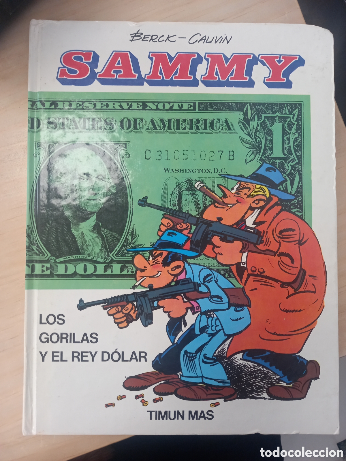 Tebeos: Berckcalvin Sammy los gorilas y el rey dolar timun mas - Foto 1