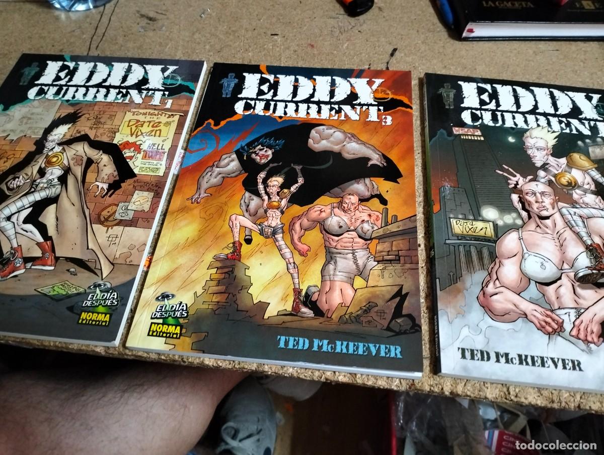 Tebeos: EDDY CURRENT de TED MCKEEVER # 1. 2. 3 ( COMPLETA 3 TOMOS) NORMA - Foto 1