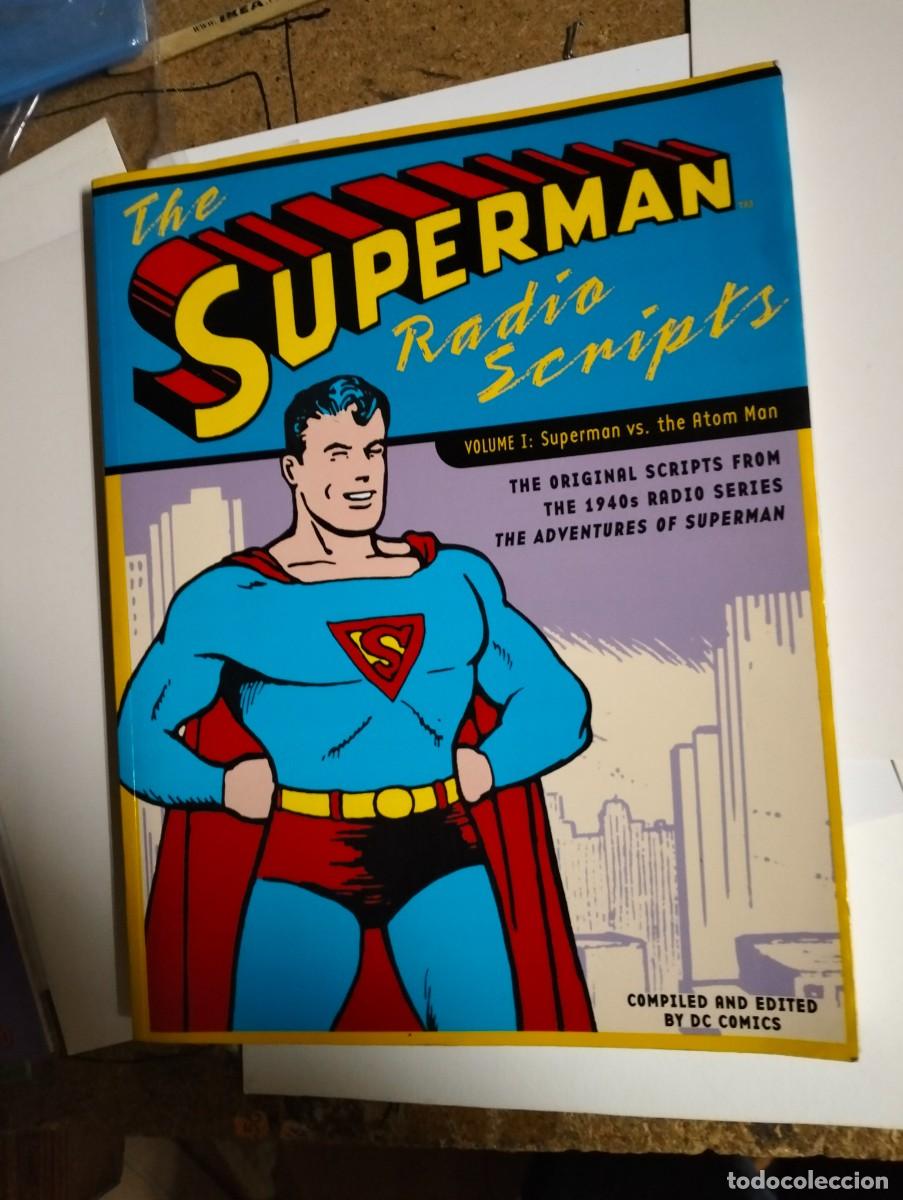 Tebeos: SUPERMAN : RADIO SCRIPTS ( ORIGINAL SCRIPTS FROM 1940 RADIO ) EN INGLES ...DC - Foto 1