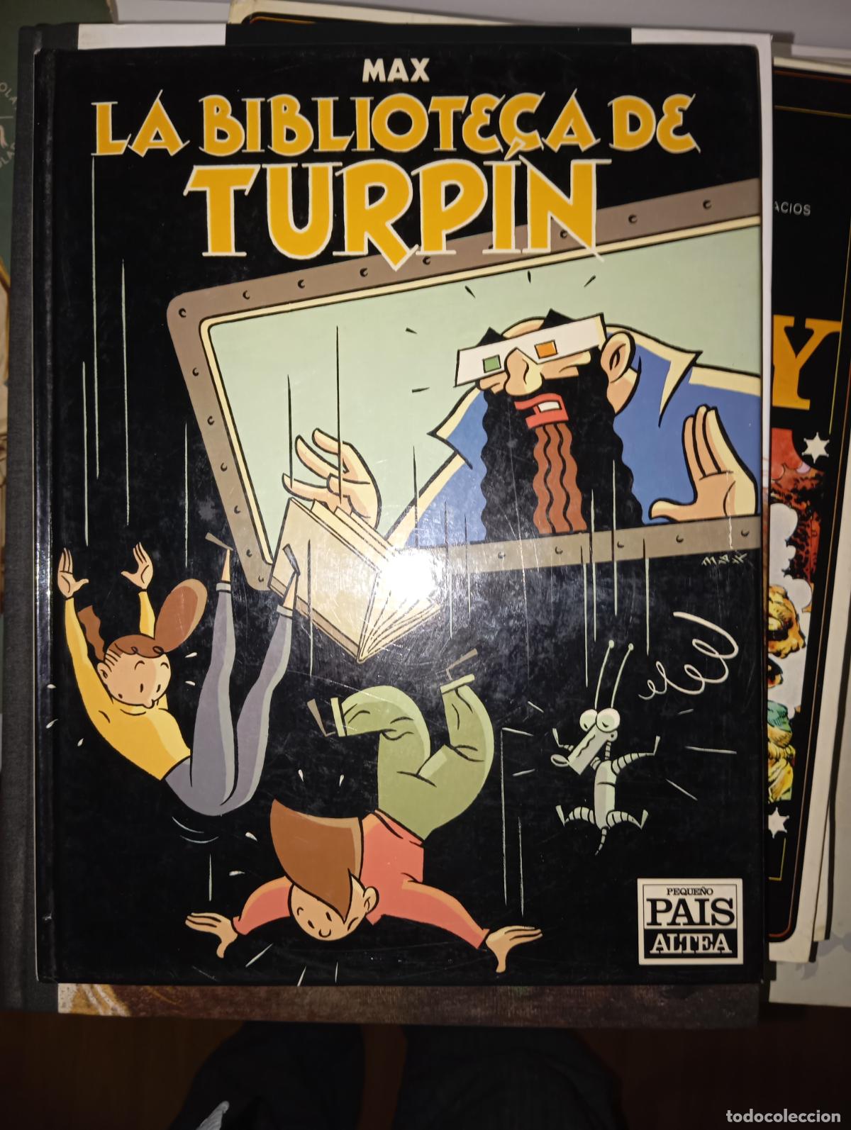 Tebeos: &ldquo;La biblioteca de Turp&iacute;n&rdquo; del autor MAX - Foto 1