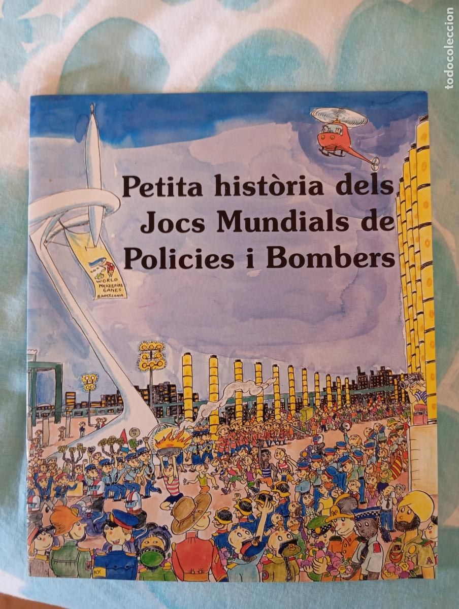 Tebeos: Petita hist&ograve;ria dels Jocs Mundials de Policies i Bombers &ndash; Barcelona. Pilarin Bayes