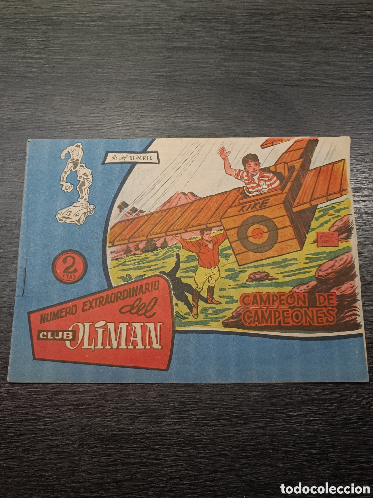 Tebeos: N&uacute;mero Extraordinario Del Club Oliman // Extra 21 Campe&oacute;n de campeones