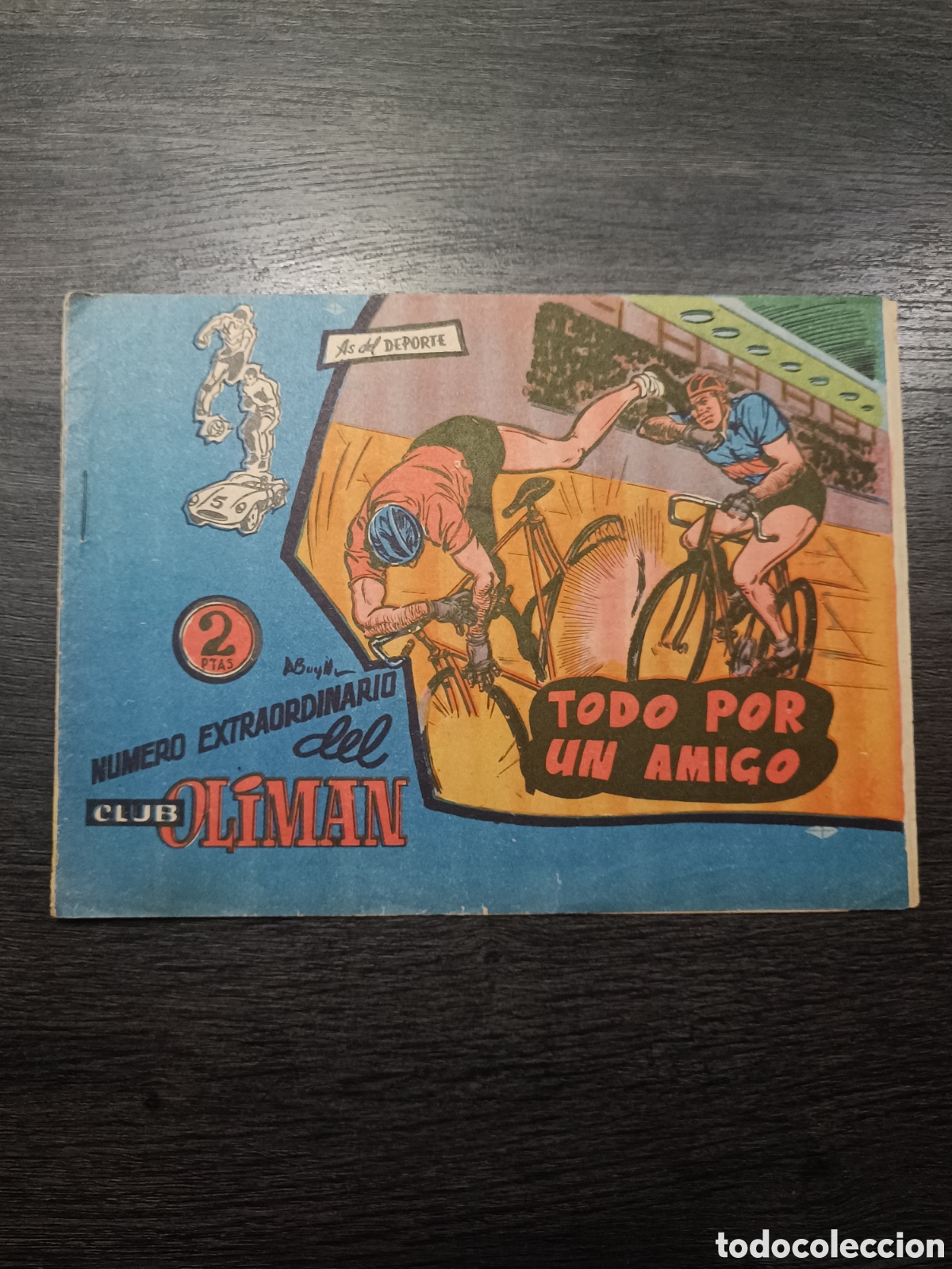 Tebeos: N&uacute;mero Extraordinario Del Club Oliman // Extra 10 Todo por un amigo