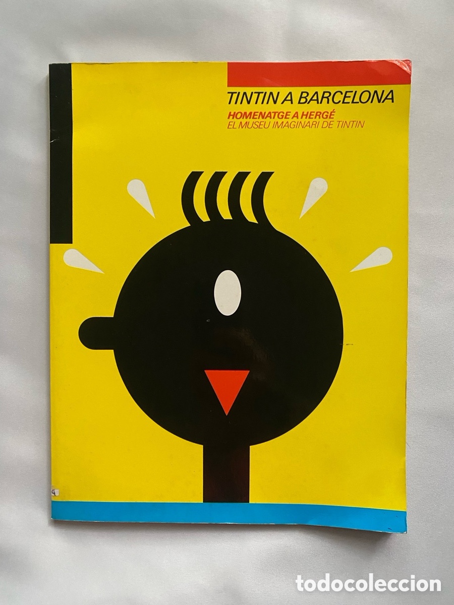 Tebeos: Tint&iacute;n a Barcelona, homenaje a Herg&eacute;. Raro/ c&oacute;mic