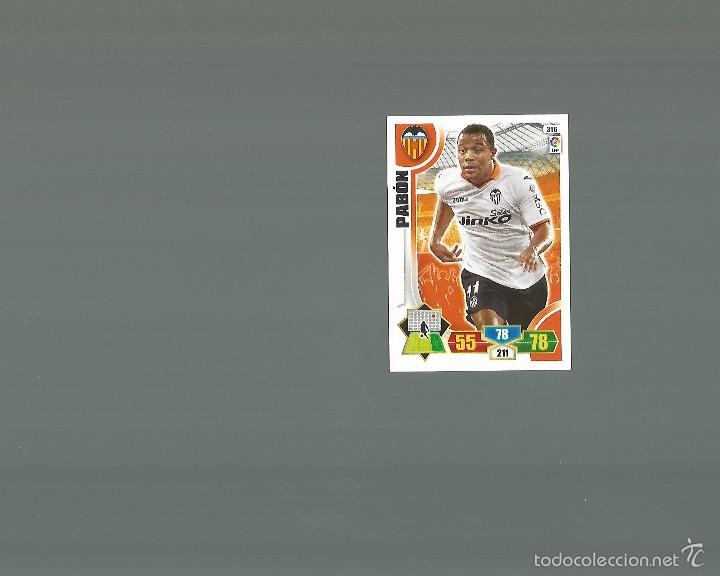 Cartas Colecion&aacute;veis: 316 PABON VALENCIA F.C. CROMOS ADRENALYN XL LIGA 2013-14