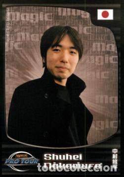 Trading Cards: Carta MTG-Shuhei Nakamura-2006 Player Cards - Magic The Gathering