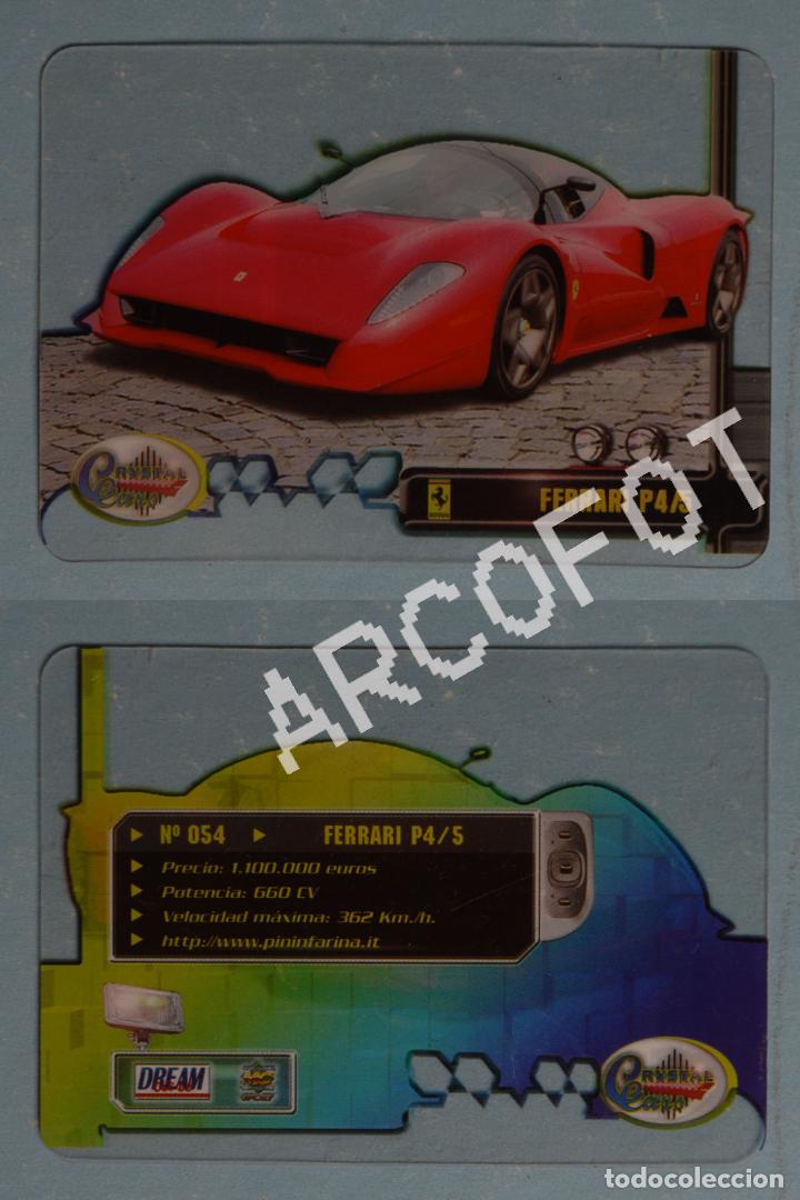 Trading cards: CRYSTAL CARS - DREAM CARS - N&ordm; 054 - FERRARI P4/5