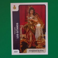 Trading Cards: 420 EVANGELISTAS DE BUIZA - LOS GITANOS - SEMANA SANTA SEVILLA - HOLY CARDS. Lote 402121614