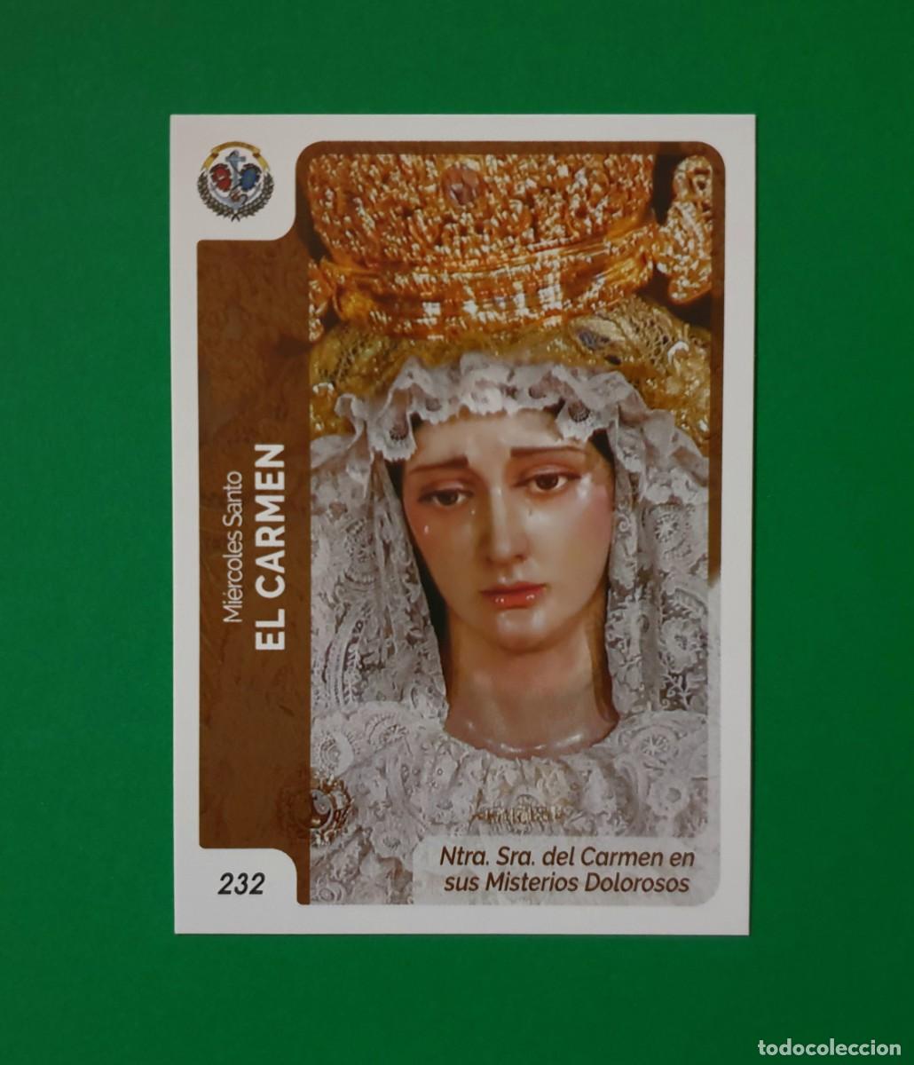 Trading Cards: 232 NTRA. SRA. DEL CARMEN EN SUS MISTERIOS - EL CARMEN - SEMANA SANTA SEVILLA 2023 - HOLY CARDS