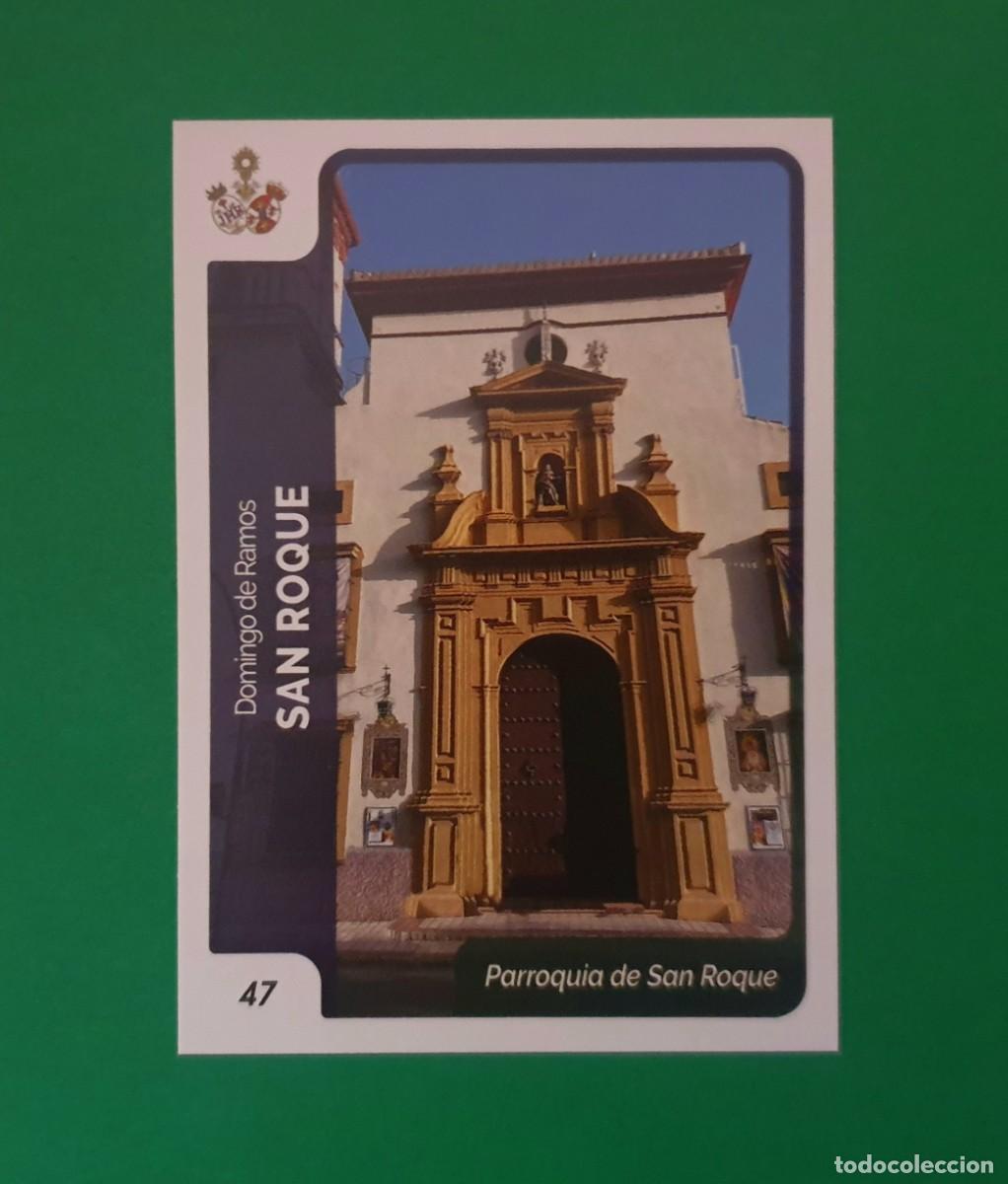 Trading cards: 47 PARROQUIA DE SAN ROQUE - SAN ROQUE - SEMANA SANTA SEVILLA 2023 - HOLY CARDS