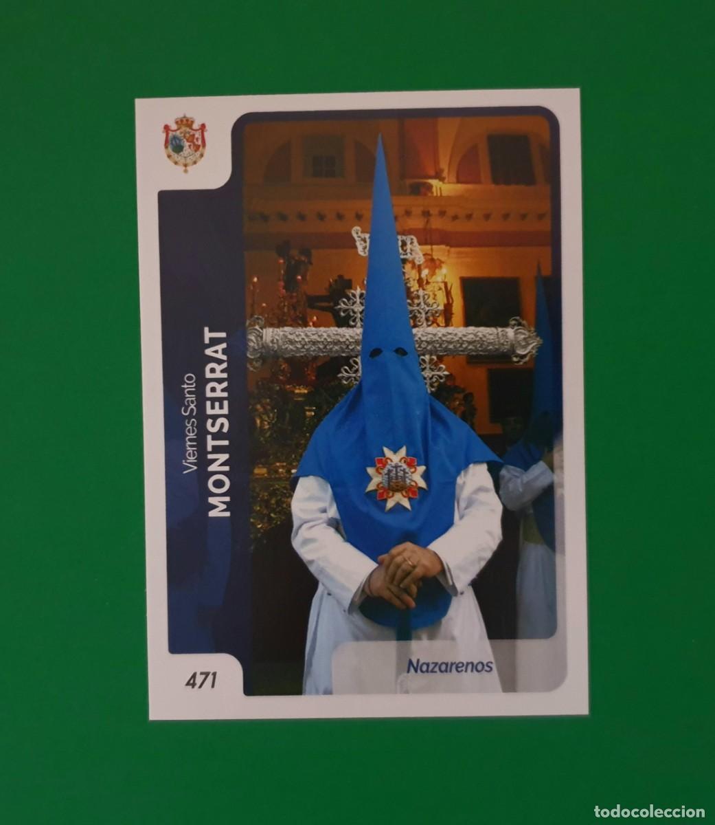 Trading cards: 471 NAZARENOS - MONTSERRAT - SEMANA SANTA SEVILLA 2023 - HOLY CARDS