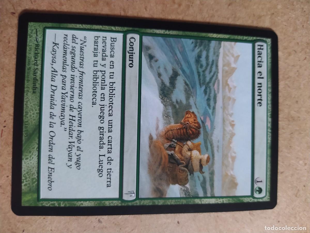 Trading cards: Magic the gathering - hacia el norte - Foto 1