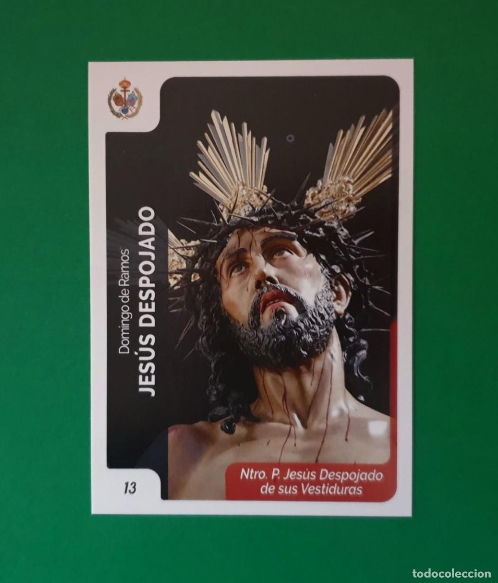 Trading Cards: 13 JES&Uacute;S DESPOJADO DE SUS VESTIDURAS - JES&Uacute;S DESPOJADO - SEMANA SANTA SEVILLA 2023 - HOLY CARDS