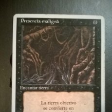 Trading Cards: MTG MAGIC THE GATHERING - PRESENCIA MALIGNA