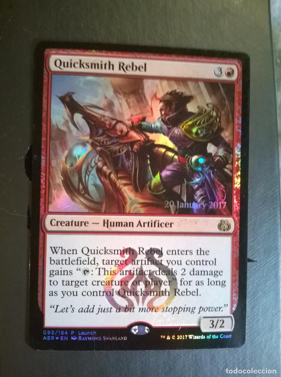 Trading cards: MTG MAGIC THE GATHERING - AETHER REVOLT PROMOS - QUICKSMITH REBEL - Foto 1