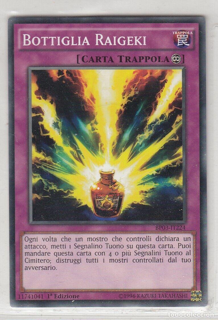 Figurine Collezionabili: Carta YUGIOH-Bottiglia Raigeki-BP03-IT224-ITA-EX-Common 1.Ed - Konami