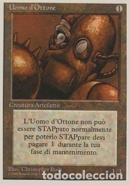 Trading Cards: Carta MTG-Uomo d'Ottone-Foreign White Bordered-N.322-ITA-Poor- - Magic the Gathering