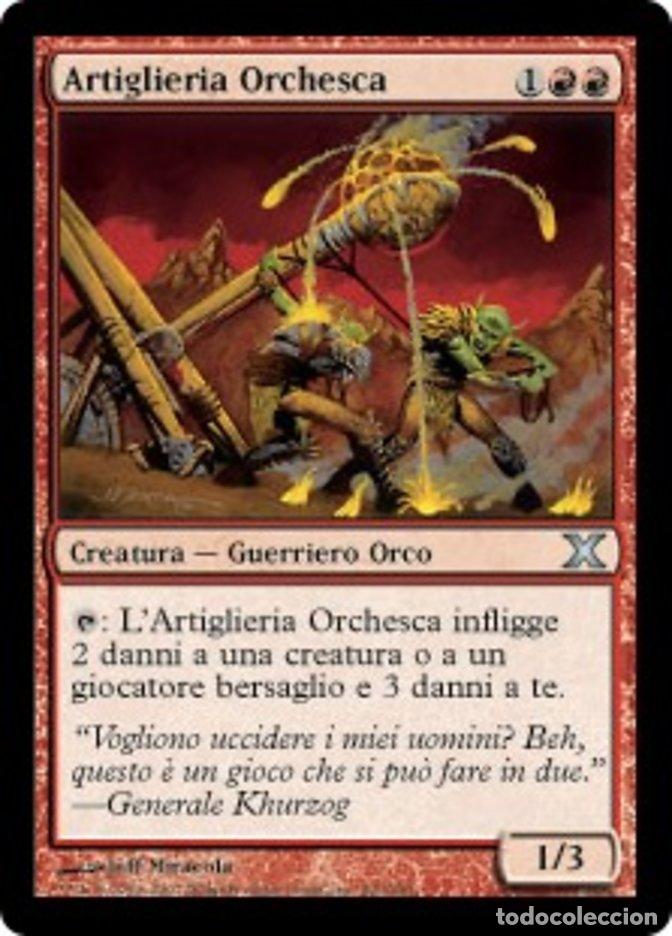 Trading Cards: Carta MTG-Artiglieria Orchesca-Decima Edizione-N.220-ITA-EX-Uncommon - Magic the Gathering