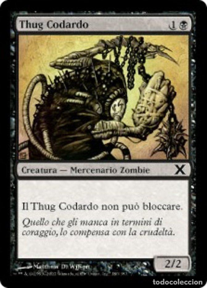 Trading Cards: Carta MTG-Thug Codardo-Decima Edizione-N.180-ITA-Good-Common - Magic the Gathering