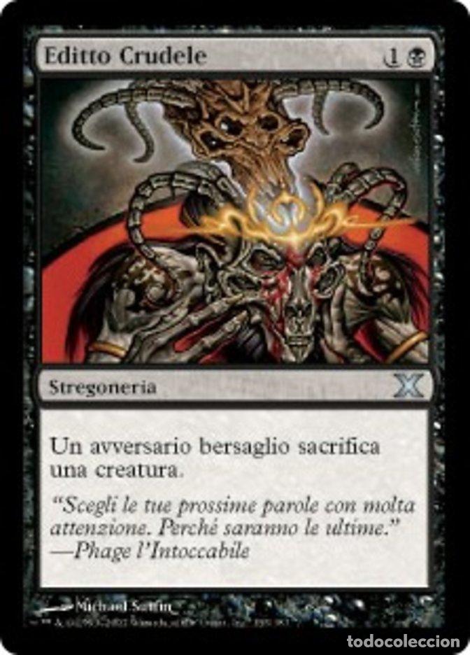 Trading Cards: Carta MTG-Editto Crudele-Decima Edizione-N.133-ITA-EX-Uncommon - Magic the Gathering
