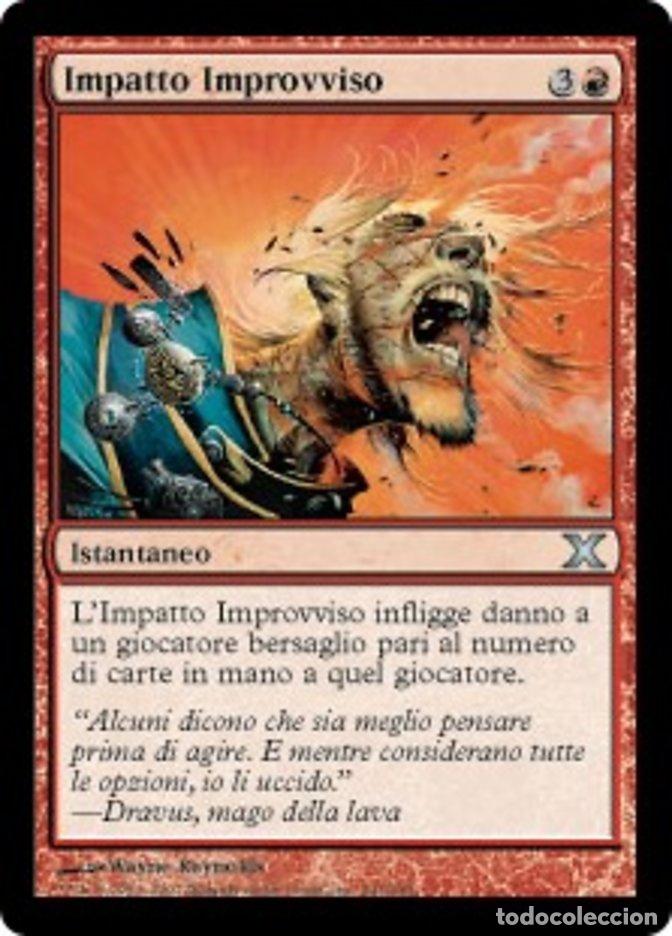 Trading Cards: Carta MTG-Impatto Improvviso-Decima Edizione-N.241-ITA-EX-Uncommon - Magic the Gathering