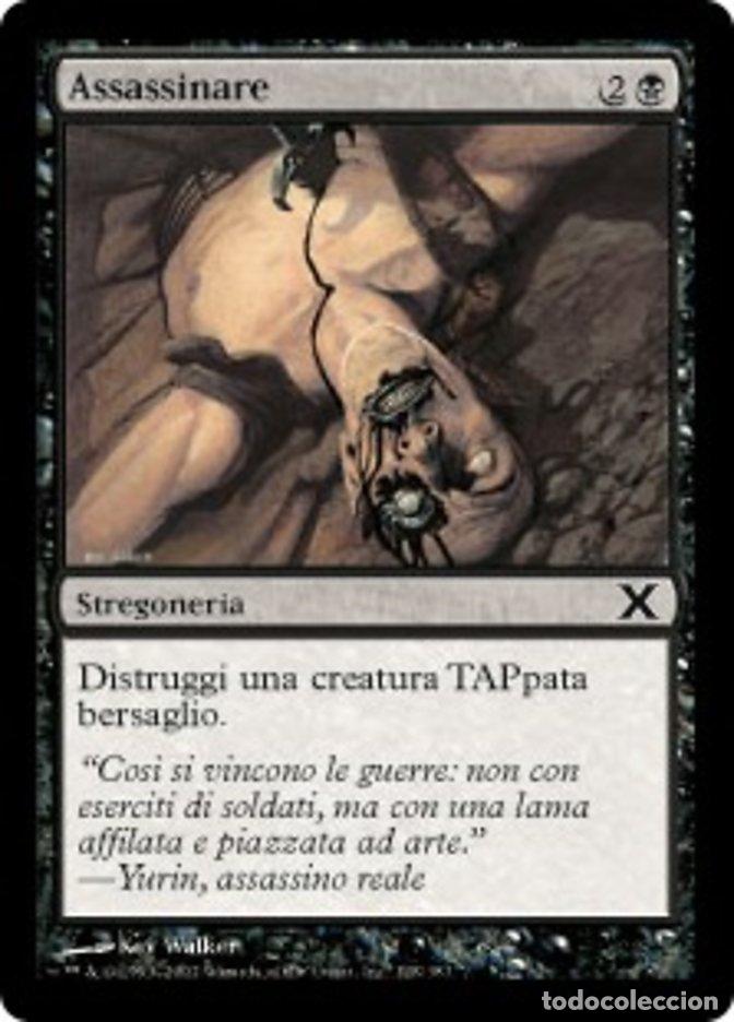 Trading Cards: Carta MTG-Assassinare-Decima Edizione-N.128-ITA-EX-Common - Magic the Gathering