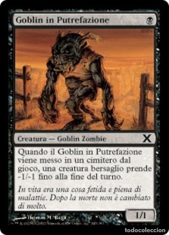 Trading Cards: Carta MTG-Goblin in Putrefazione-Decima Edizione-N.143-ITA-EX-Common - Magic the Gathering
