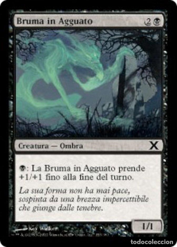 Trading Cards: Carta MTG-Bruma in Agguato-Decima Edizione-N.153-ITA-Good-Common - Magic the Gathering