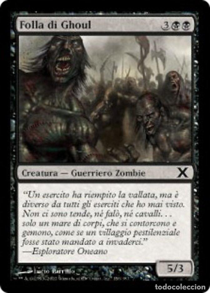 Trading Cards: Carta MTG-Folla di Ghoul-Decima Edizione-N.156-ITA-EX-Common - Magic the Gathering