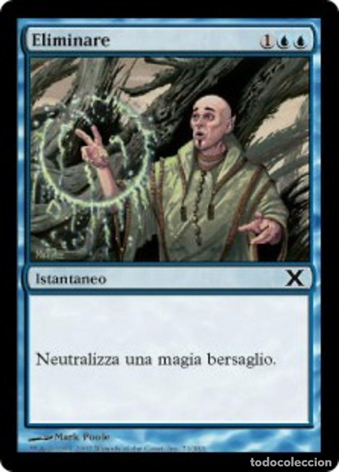 Trading Cards: Carta MTG-Eliminare-Decima Edizione-N.071-ITA-Played-Common - Magic the Gathering