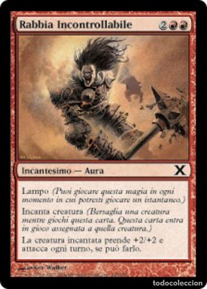 Trading Cards: Carta MTG-Rabbia Incontrollabile-Decima Edizione-N.244-ITA-Good-Common - Magic the Gathering