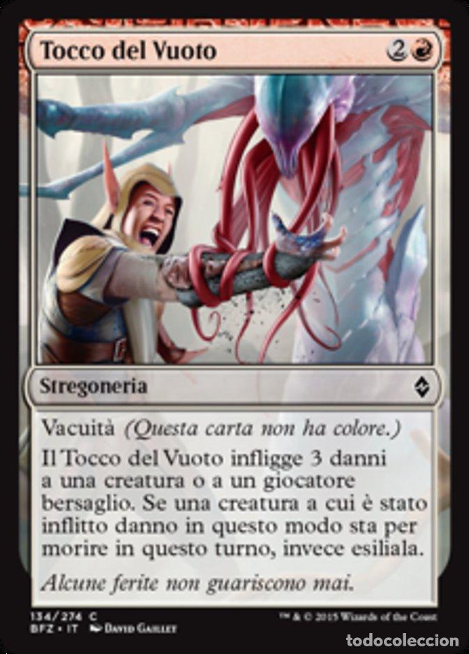 Trading Cards: Carta MTG-Tocco del Vuoto-Battaglia per Zendikar-N.134-ITA-EX-Common - Magic the Gathering