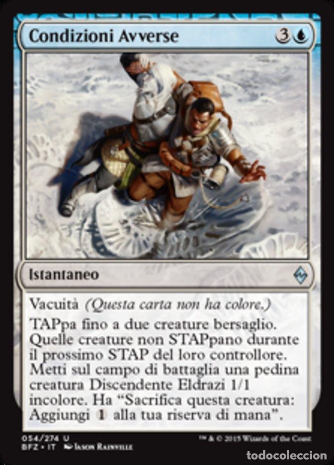Trading Cards: Carta MTG-Condizioni Avverse-Battaglia per Zendikar-N.054-ITA-EX-Uncommon - Magic the Gathering