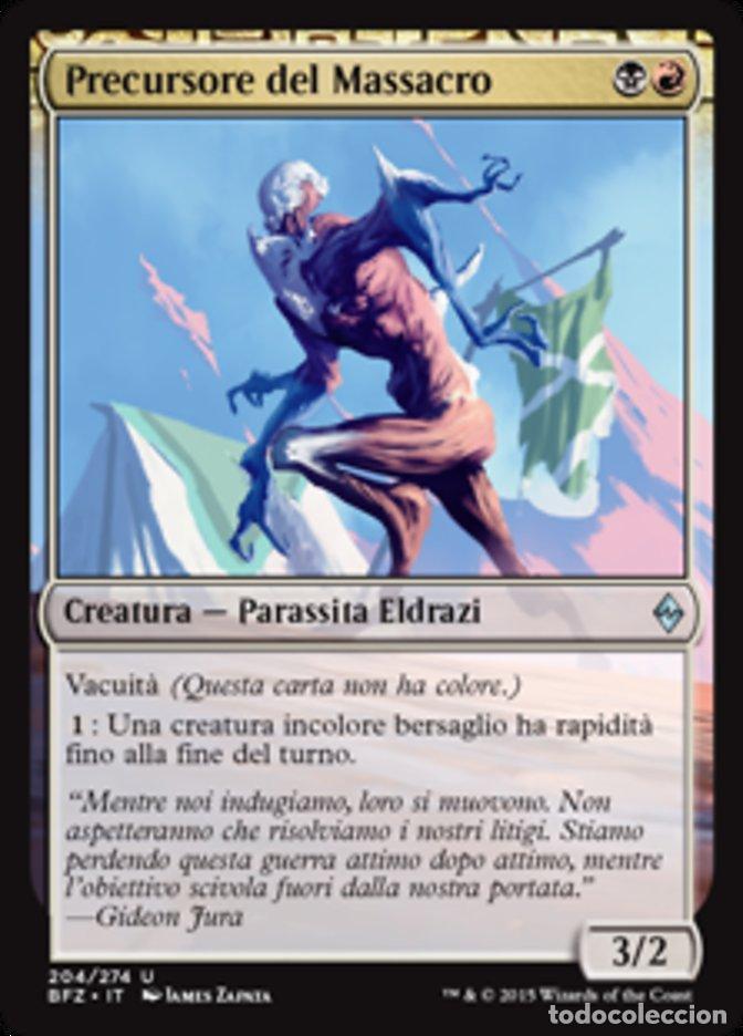 Trading Cards: Carta MTG-Precursore del Massacro-Battaglia per Zendikar-N.204-ITA-EX-Uncommon - Magic the Gathering